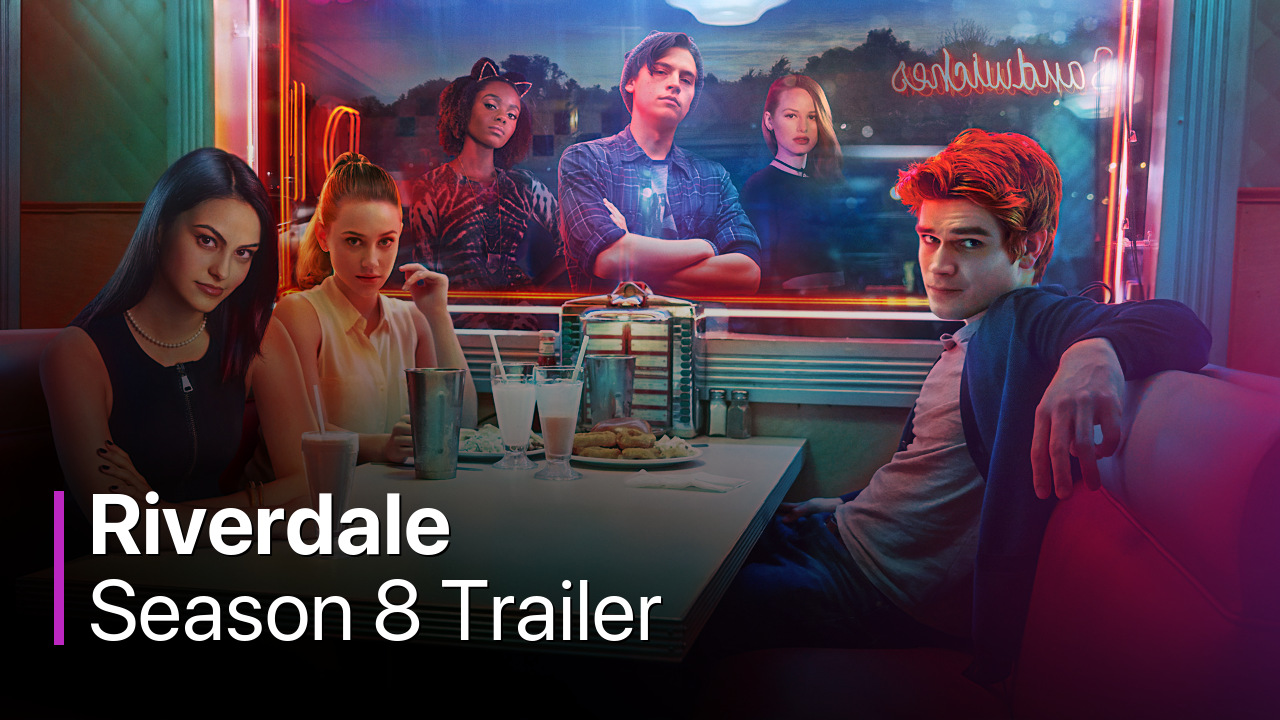 Riverdale Season 8 Trailer