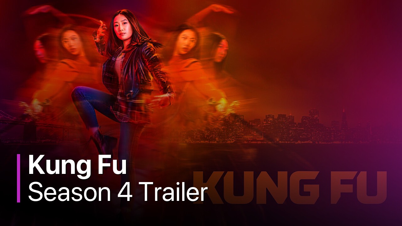 Kung Fu Season 4 Trailer