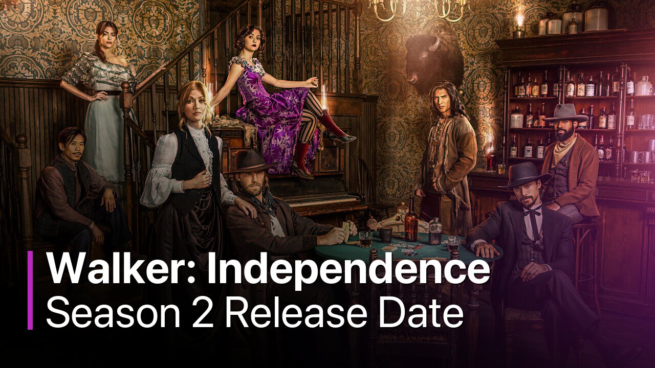Walker: Independence Season 2 Release Date