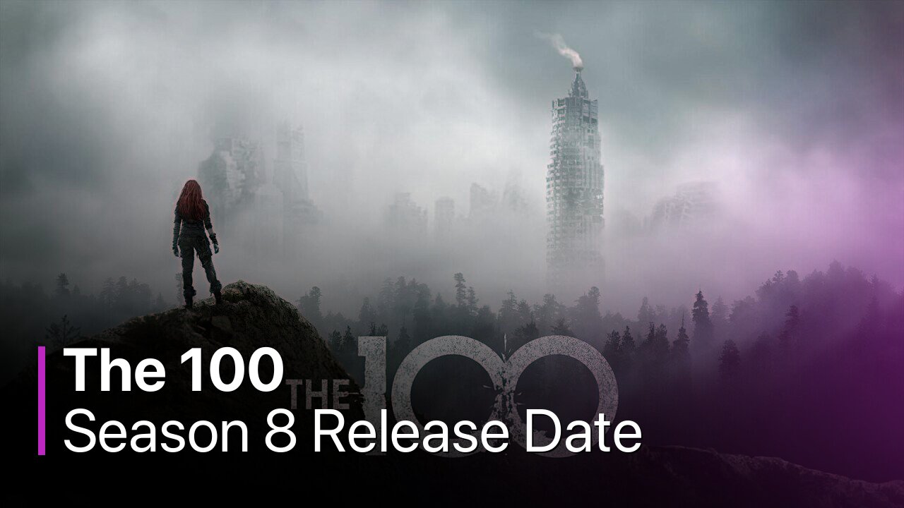The 100 Season 8 Release Date