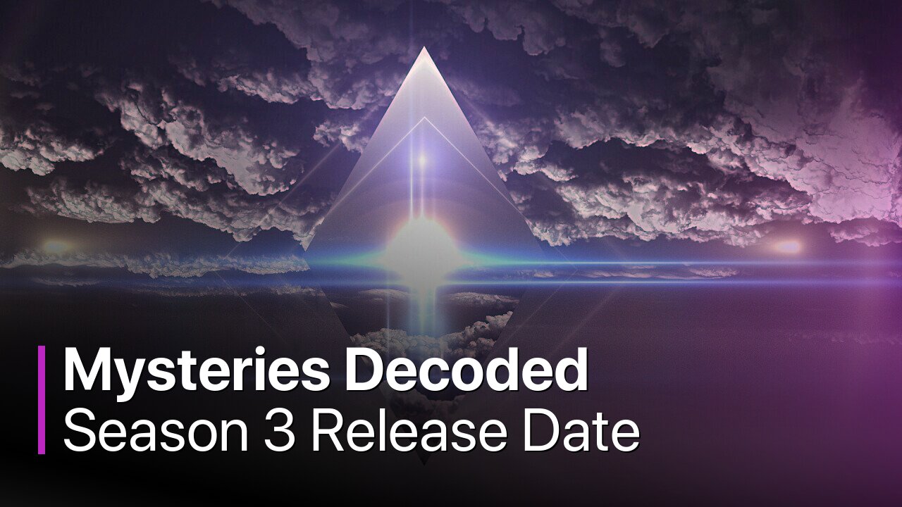 Mysteries Decoded Season 3 Release Date