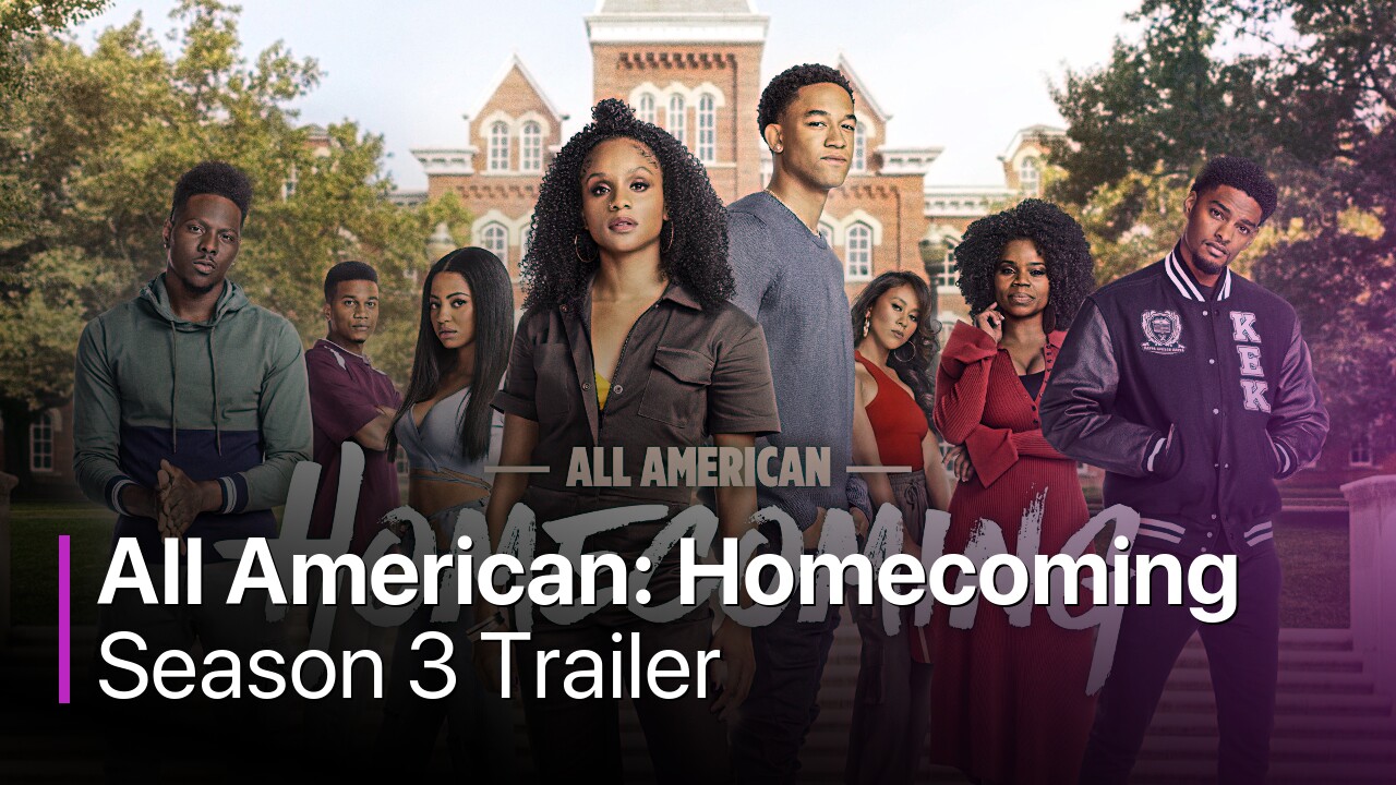 All American Homecoming Season 3 Trailer, Release Date