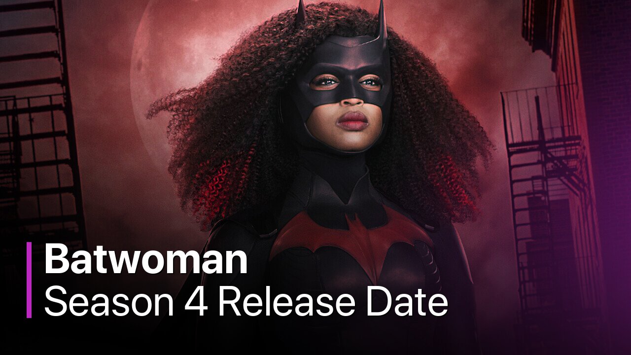 Batwoman Season 4 Release Date