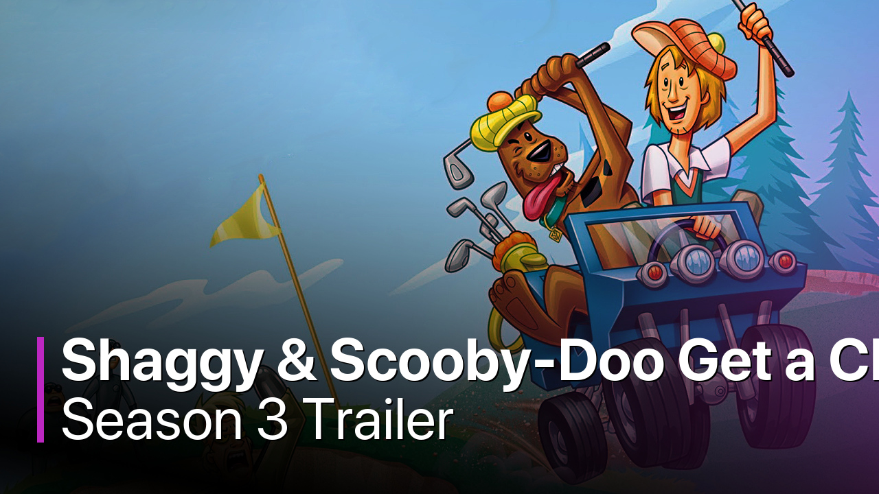 Shaggy & Scooby-Doo Get a Clue Season 3 Trailer
