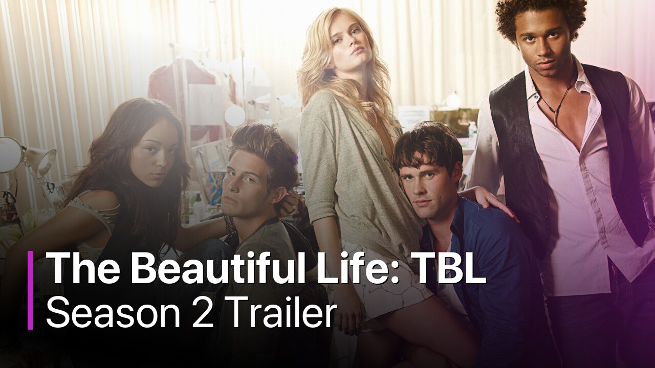 The Beautiful Life: TBL Season 2 Trailer