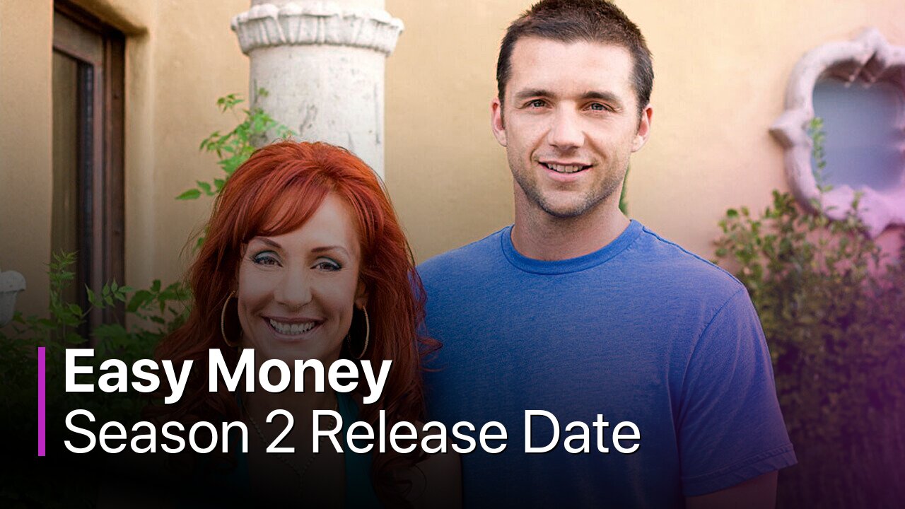 Easy Money Season 2 Release Date