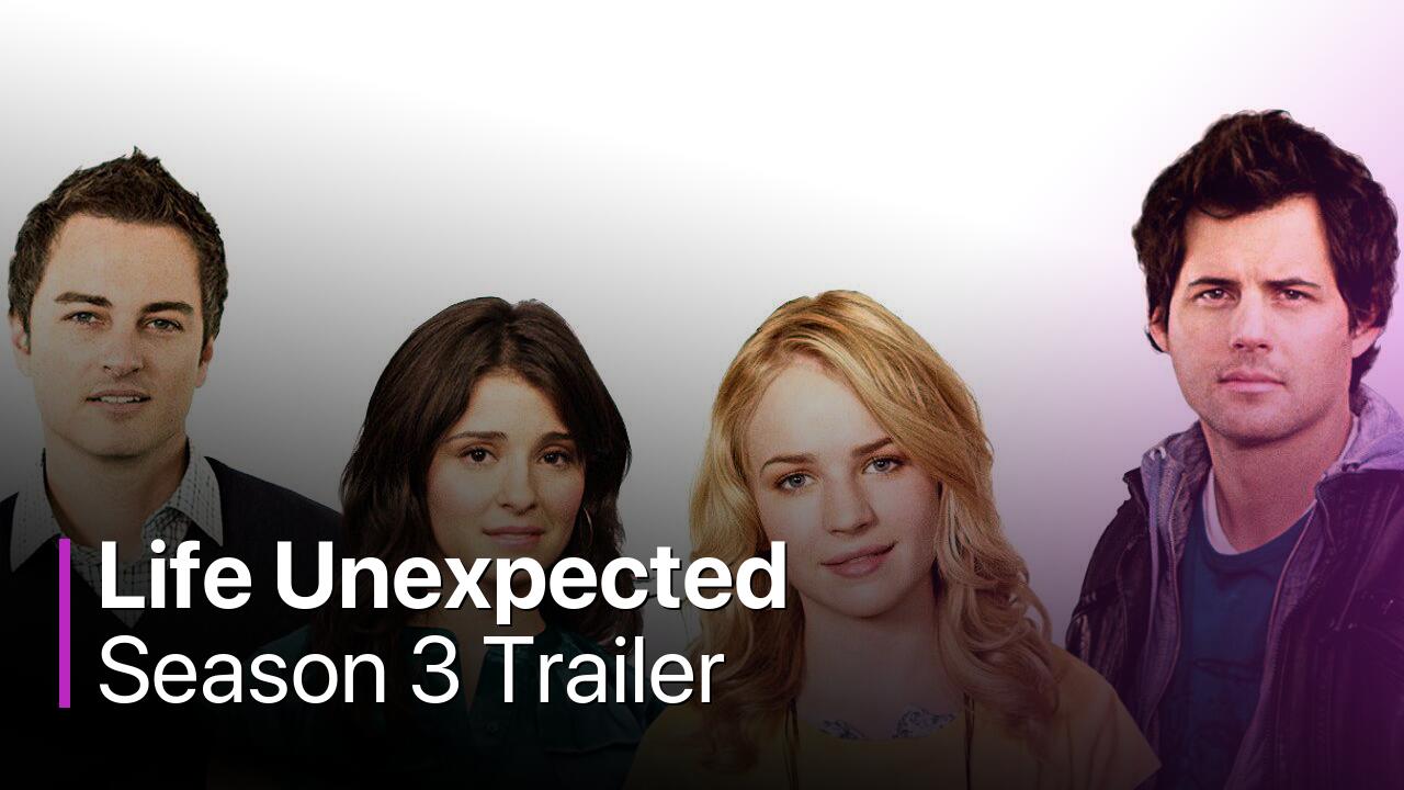 Life Unexpected Season 3 Trailer