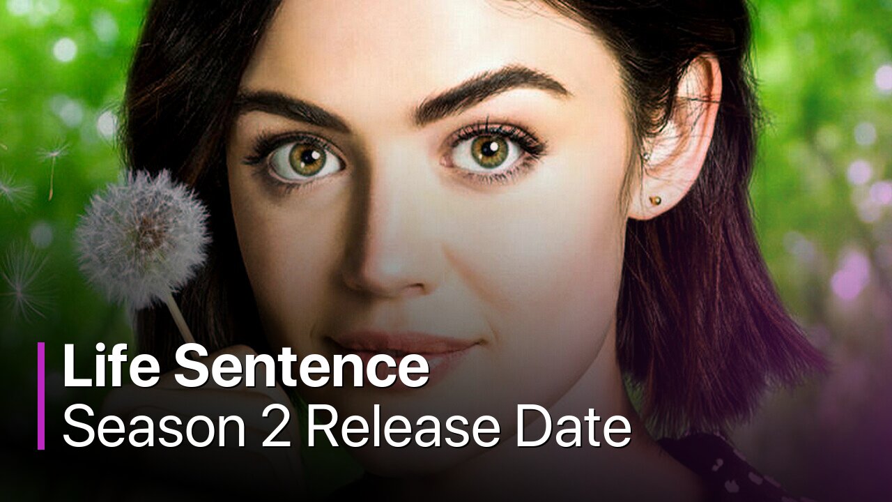 Life Sentence Season 2 Release Date