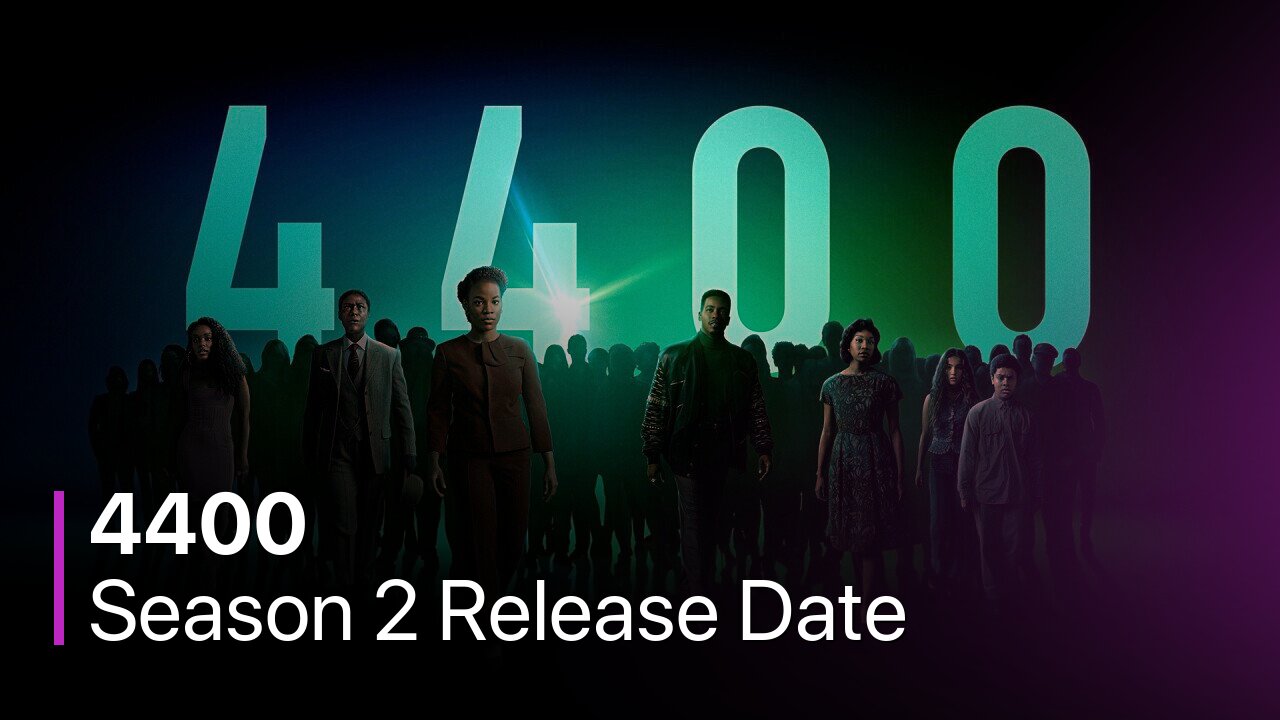 4400 Season 2 Release Date