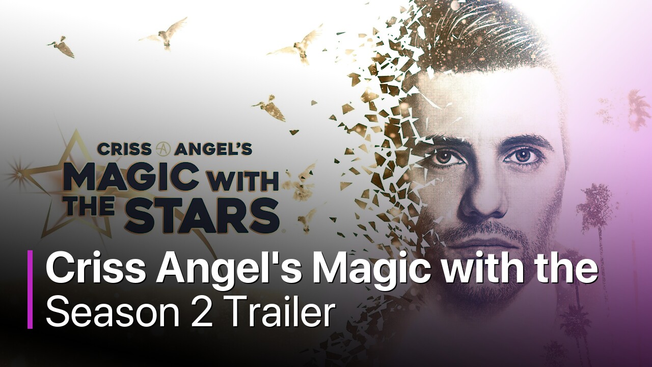 Criss Angel's Magic with the Stars Season 2 Trailer