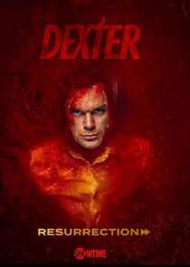 Dexter: Resurrection 1x1 episode
