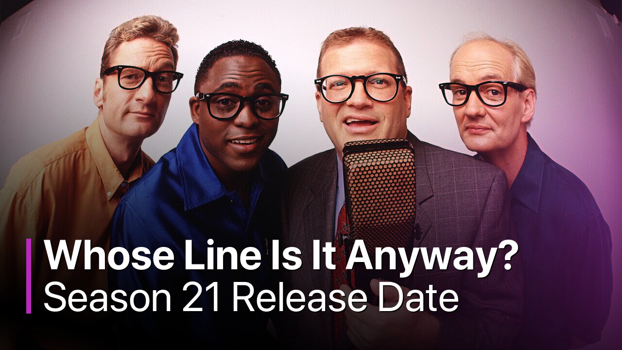 Whose Line Is It Anyway? Season 21 Release Date